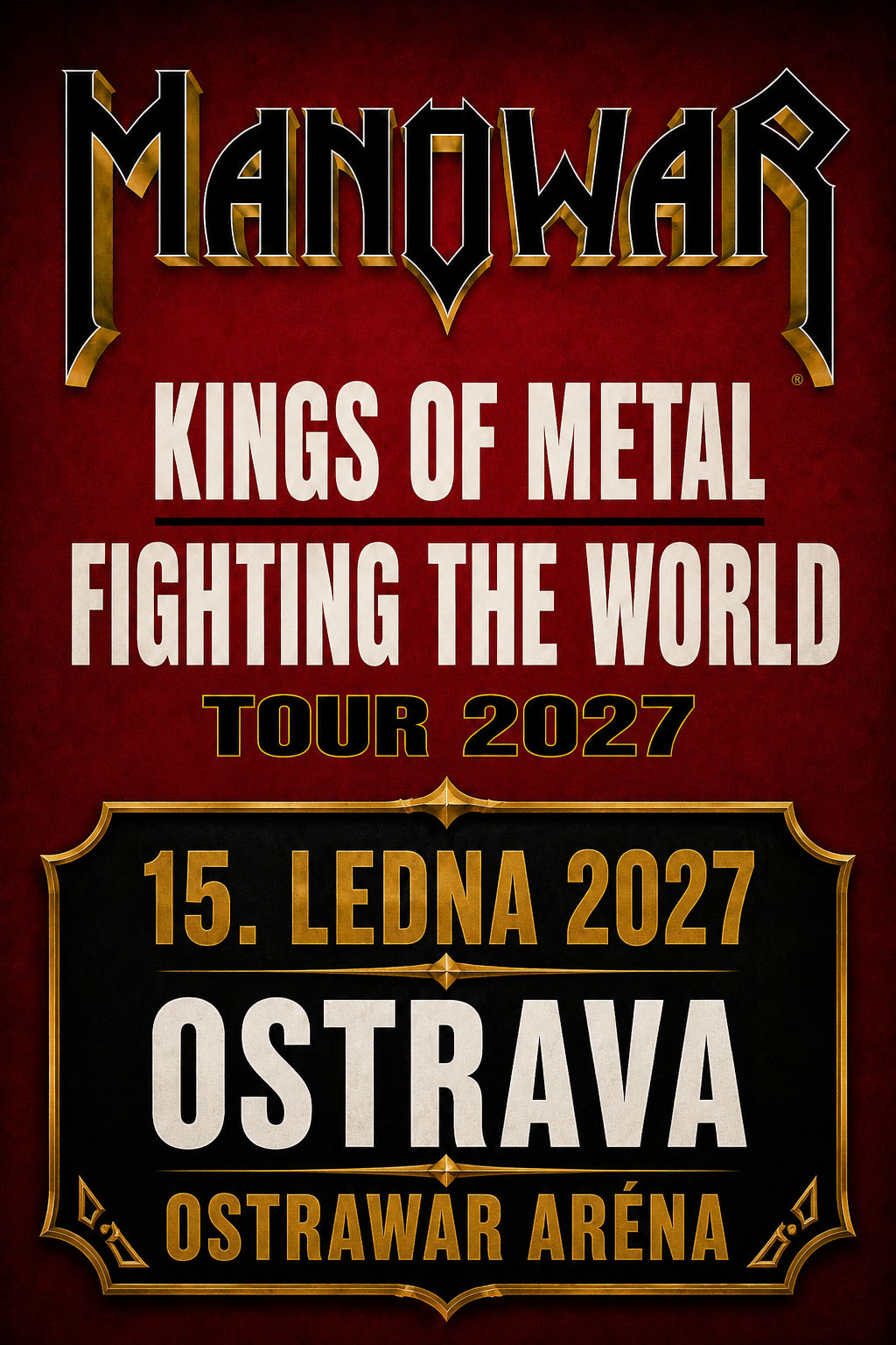 Manowar: Kings Of Metal Fighting The World Tour