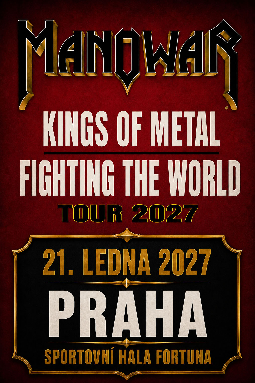 Manowar: Kings Of Metal Fighting The World Tour